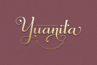 Yuanita: A Modern Calligraphy Font for Elegant Campaigns